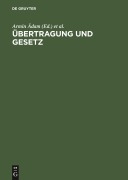 Cover-Bild zum Titel 'Übertragung und Gesetz' von ''