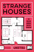Cover-Bild zum Titel 'Strange Houses' von 'Uketsu'