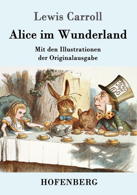Alice im Wunderland - Lewis Carroll