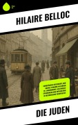 Cover-Bild zum Titel 'Die Juden' von 'Hilaire Belloc'
