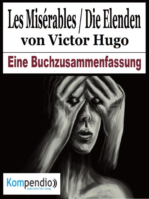 Les Misérables / Die Elenden von Victor Hugo - Alessandro Dallmann