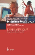 Demographischer Wandel: Herausforderung für die betriebliche Personal- und Gesundheitspolitik - 