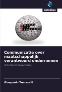 Cover-Bild zum Titel 'Communicatie over maatschappelijk verantwoord ondernemen' von 'Gianpaolo Tomaselli'