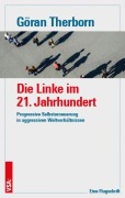 Cover-Bild zum Titel 'Die Linke im 21. Jahrhundert' von 'Göran Therborn'