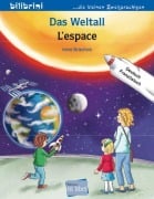 Cover-Bild zum Titel 'Das Weltall (Deutsch-Französisch)' von 'Irene Brischnik'