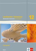 Cover-Bild zum Titel 'Lambacher Schweizer Mathematik 12 Vertiefungskurs. Ausgabe Bayern' von ''