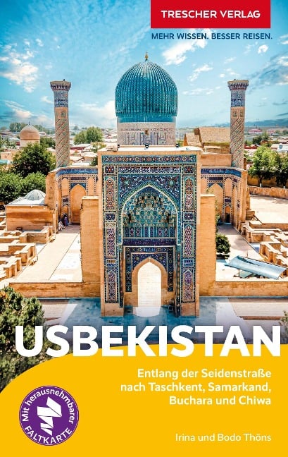 TRESCHER Reiseführer Usbekistan - Bodo Thöns, Irina Thöns