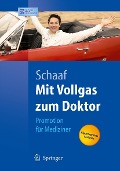Mit Vollgas zum Doktor - Christian P. Schaaf
