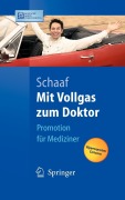 Cover-Bild zum Titel 'Mit Vollgas zum Doktor' von 'Christian P. Schaaf'