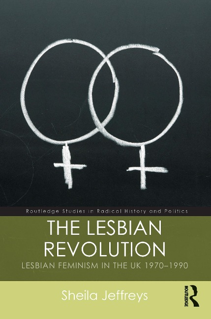 The Lesbian Revolution - Sheila Jeffreys