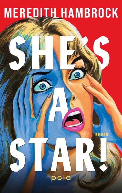 She's a Star! - Meredith Hambrock