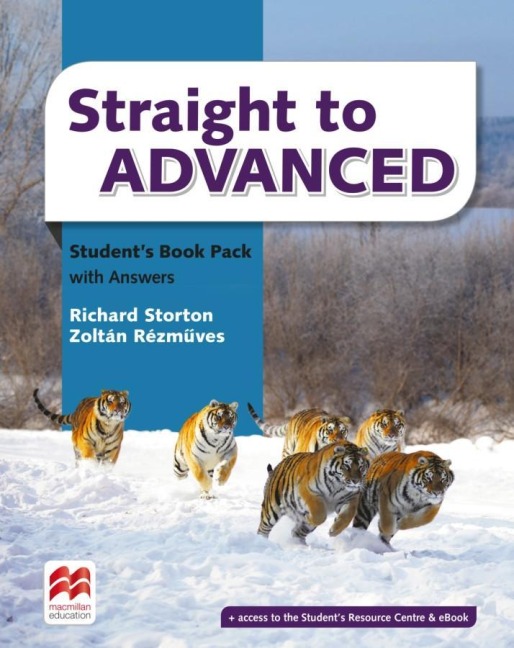 Straight to Advanced. Student's Book with 2 Audio-CDs and Webcode - Richard Storton, Zoltán Rézmüves
