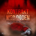 Cover-Bild zum Titel 'Kontrakt med döden' von 'Bertil Mårtensson'
