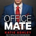 Cover-Bild zum Titel 'Office Mate' von 'Katie Ashley'