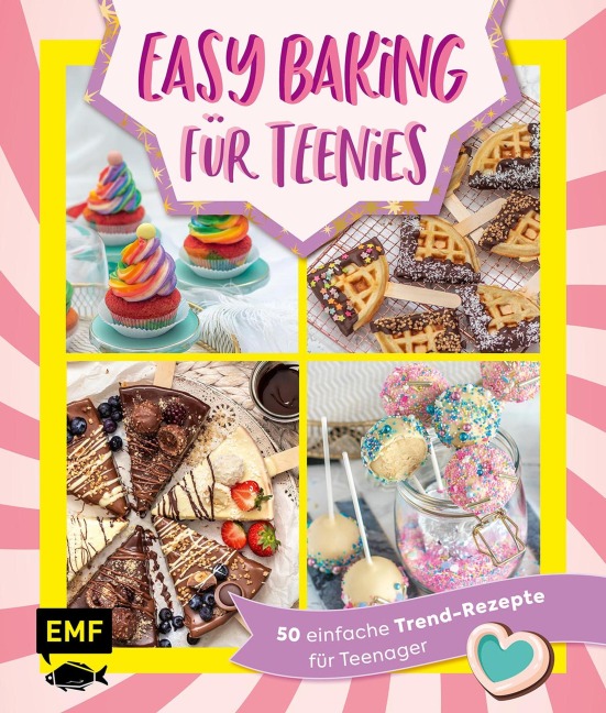 Easy Baking für Teenies - 