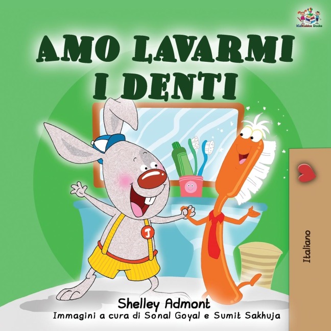 Amo lavarmi i denti - Shelley Admont, Kidkiddos Books