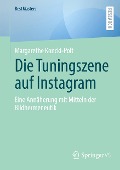 Die Tuningszene auf Instagram - Margarethe Koncki-Polt