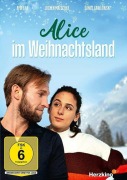 Cover-Bild zum Titel 'Alice im Weihnachtsland' von 'Claudia Matschulla, Arnd Mayer, Raphael Schalz, Hannah von Hübbenet'