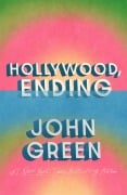 Cover-Bild zum Titel 'Hollywood, Ending' von 'John Green'