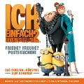 Ich - Einfach unverbesserlich 2 (Das Original-Hörspiel zum Kinofilm) - Ken Daurio, Thomas Karallus, Cinco Paul, Henri Belolo, Jacques Morali