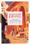Cover-Bild zum Titel 'Falsche Dämmerung' von 'Rudyard Kipling'