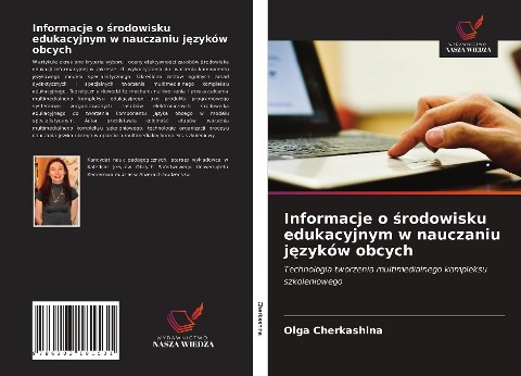 Informacje o ¿rodowisku edukacyjnym w nauczaniu j¿zyków obcych - Olga Cherkashina