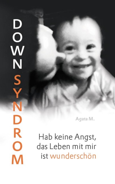 Down Syndrom - Agata M.