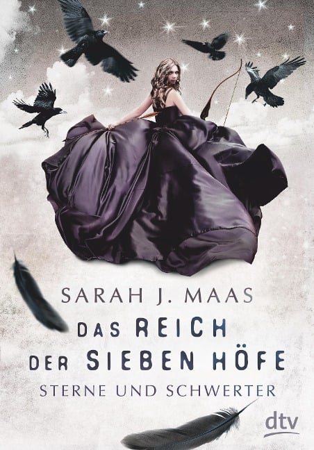 Das Reich der sieben Höfe - Sterne und Schwerter - Sarah J. Maas