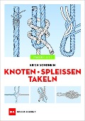 Cover-Bild zum Titel 'Knoten - Spleißen - Takeln' von 'Erich Sondheim'