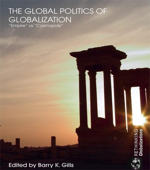 The Global Politics of Globalization - 