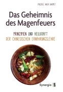 Cover-Bild zum Titel 'Das Geheimnis des Magenfeuers' von 'Pascale Anja Barmet'