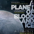 Cover-Bild zum Titel 'Cathedrals of Glass Lib/E: A Planet of Blood and Ice' von 'A. J. Hartley'