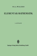 Cover-Bild zum Titel 'Elementar-Mathematik' von 'Fr. A. Willers'