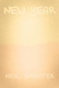 Cover-Bild zum Titel 'New Year' von 'Neil Shooter'