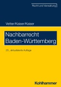Cover-Bild zum Titel 'Nachbarrecht Baden-Württemberg' von 'Christian Kaiser, Helmut Kaiser'