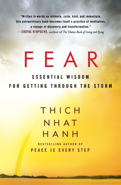 Fear - Thich Nhat Hanh