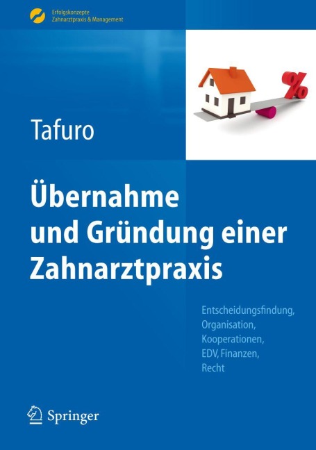 Übernahme und Gründung einer Zahnarztpraxis - Francesco Tafuro
