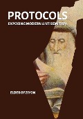 Protocols: Exposing Modern Antisemitism - Elder Of Ziyon