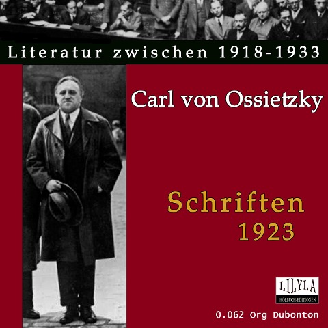 Schriften 1923 - Carl Von Ossietzky
