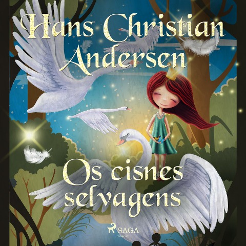 Os cisnes selvagens - H. C. Andersen