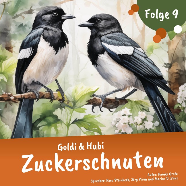 Einschlafgeschichten für Kinder ab 3 Jahren | Goldi & Hubi ¿ Zuckerschnuten (Staffel 1, Folge 9) - Rainer Grote