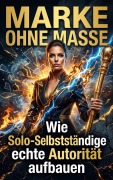 Cover-Bild zum Titel 'Marke ohne Masse' von 'Lukas Seidenberg'
