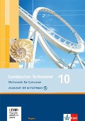 Lambacher Schweizer. 10. Schuljahr. Arbeitsheft plus Lösungsheft und Lernsoftware. Bayern - 