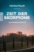 Cover-Bild zum Titel 'Zeit der Skorpione: Laura Gottbergs achter Fall' von 'Felicitas Mayall'