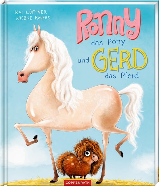 Ronny, das Pony, und Gerd, das Pferd - Kai Lüftner