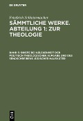 Cover-Bild zum Titel 'Briefe bei Gelegenheit der politisch theologischen Aufgabe und des Sendschreibens jüdischer Hausväter' von 'Friedrich Schleiermacher'