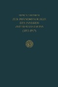 Zur Phänomenologie des Inneren Zeitbewusstseins (1893¿1917) - Rudolf Boehm, Edmund Husserl