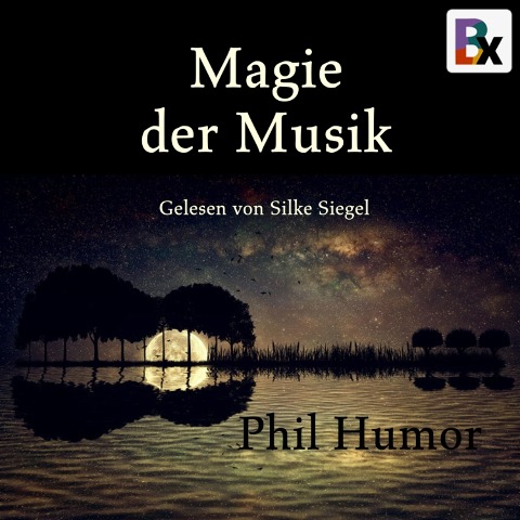 Magie der Musik - Phil Humor
