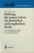 Cover-Bild zum Titel 'Haftung für neues Leben im deutschen und englischen Recht' von 'Sabine Hauberichs'