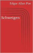 Cover-Bild zum Titel 'Schweigen' von 'Edgar Allan Poe'